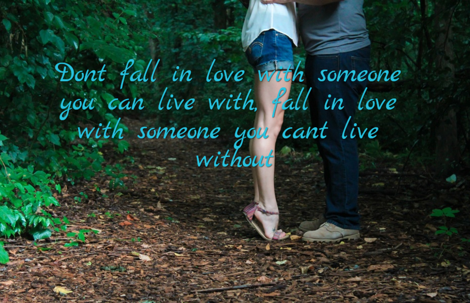 Don't Fall In Love With Someone You Can... - Quote