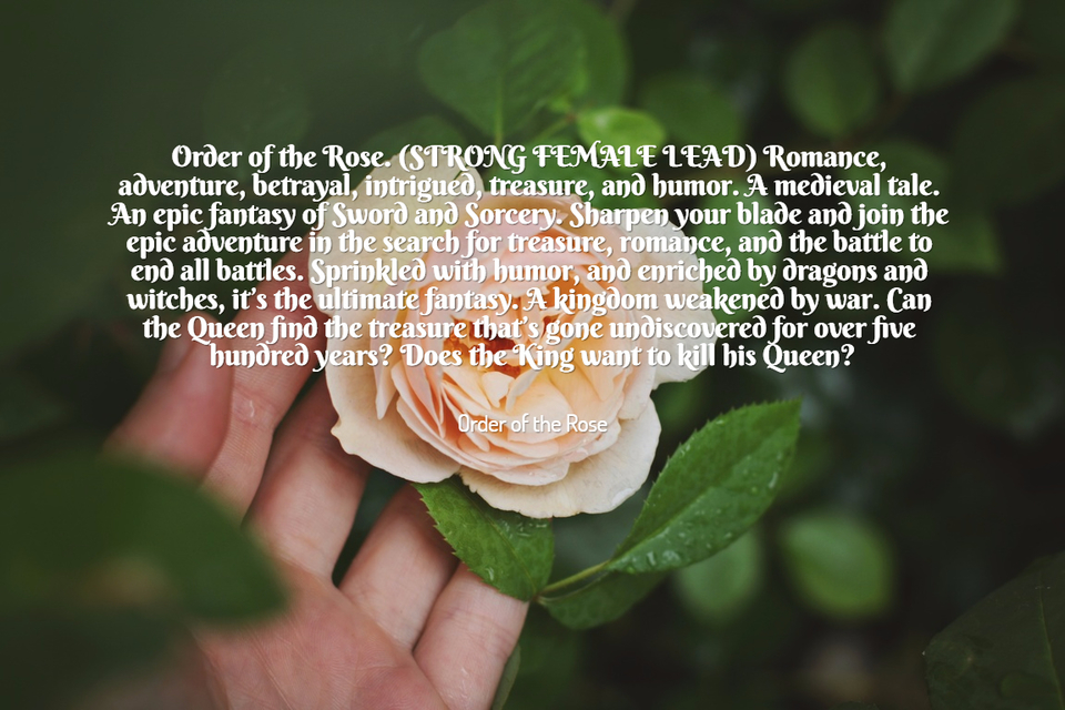 order of the rose strong female lead romance adventure betrayal intrigued...