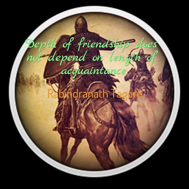 depth of friendship does not depend on length of acquaintance...