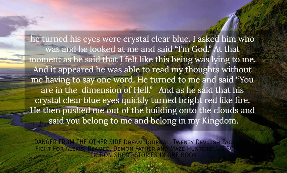 he turned his eyes were crystal clear blue i asked him who was and he looked at me and...