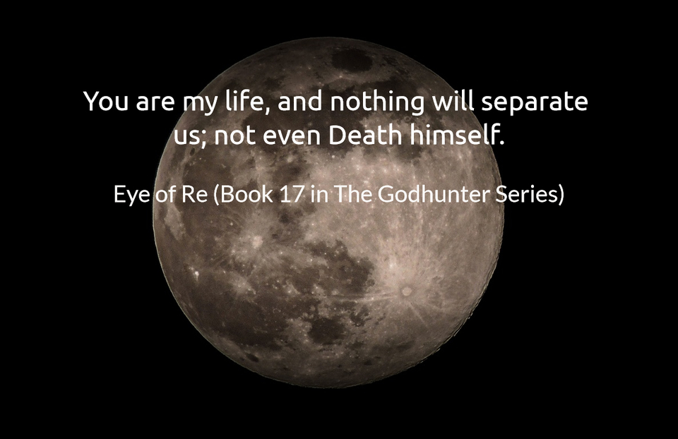 you are my life and nothing will separate us not even death himself...