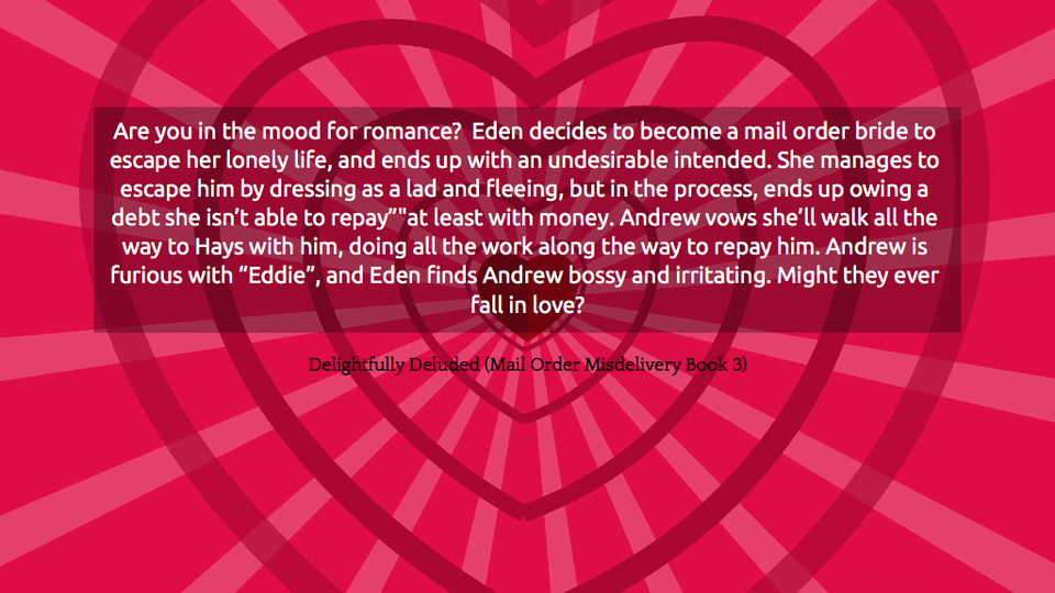 are you in the mood for romance eden decides to become a mail order bride to escape her...