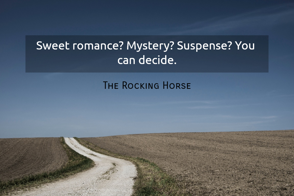sweet romance mystery suspense you can decide...