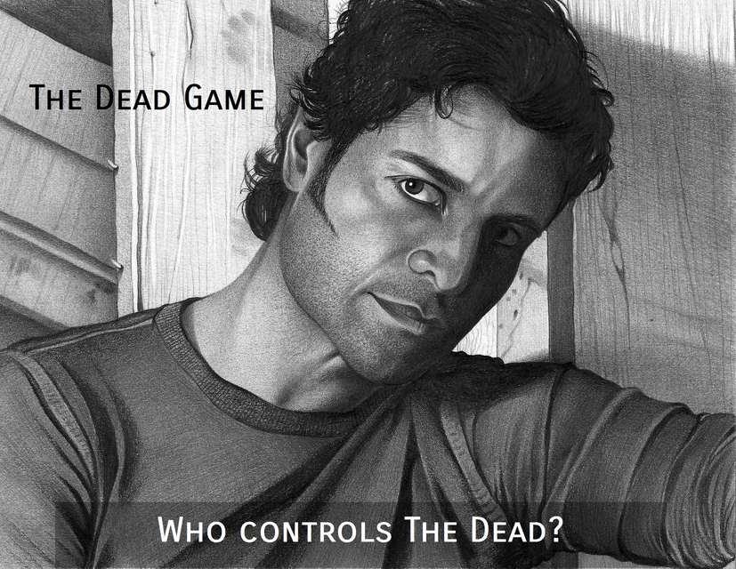 who controls the dead...