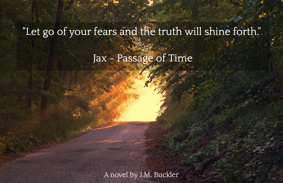 let go of your fears and the truth will shine forth...