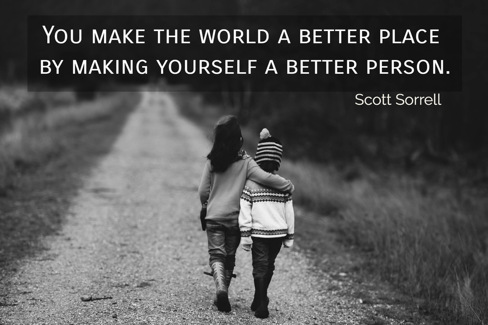 you-make-the-world-a-better-place-by-making-quote