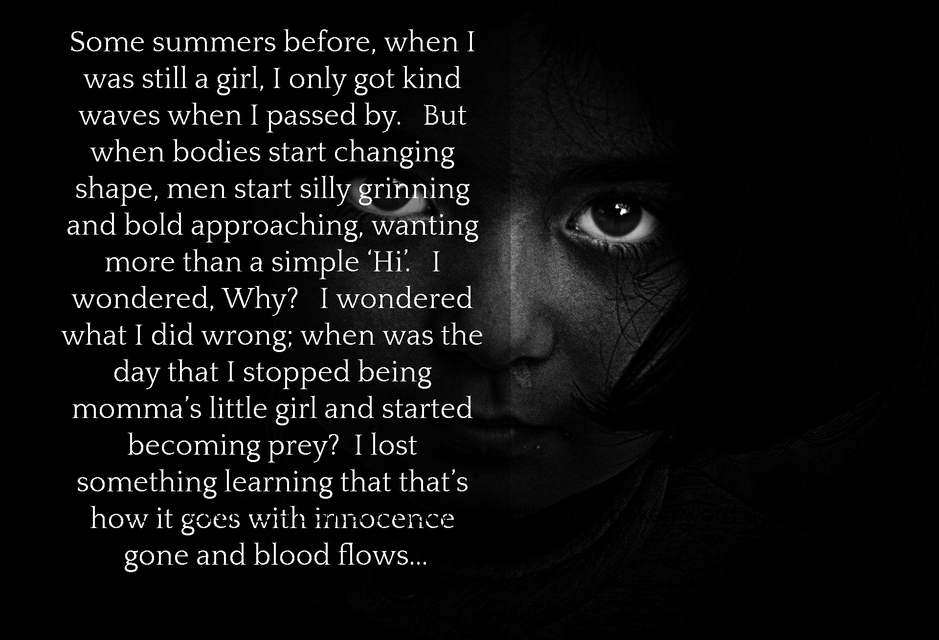 some summers before when i was still a girl i only got kind waves when i passed by...