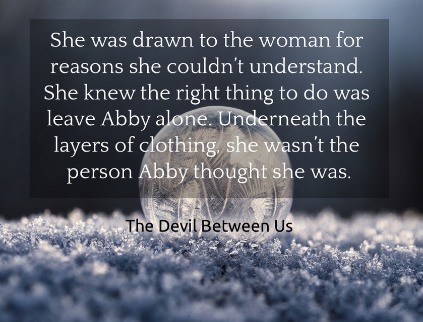 she was drawn to the woman for reasons she couldnt understand she knew the right...