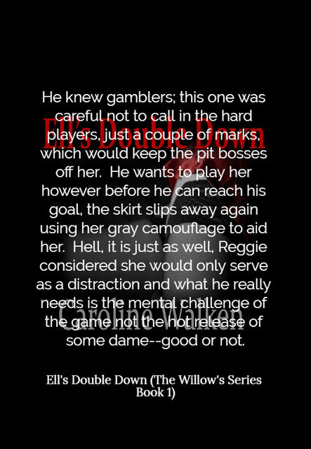 he knew gamblers this one was careful not to call in the hard players just a couple of...