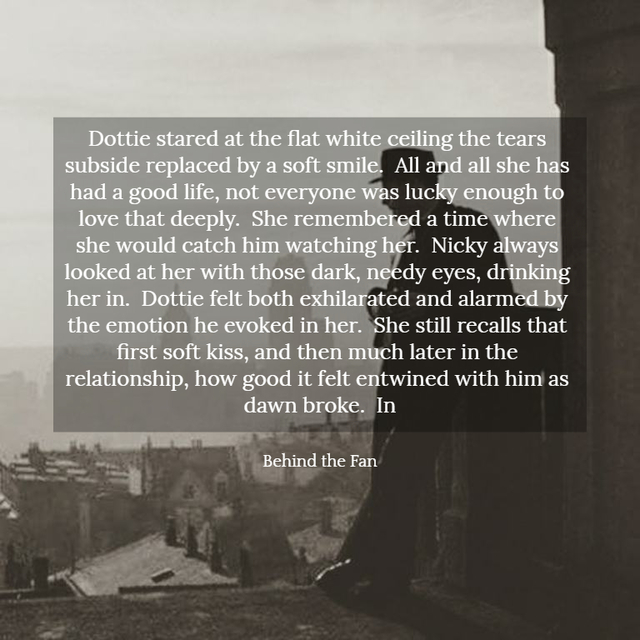 dottie stared at the flat white ceiling the tears subside replaced by a soft smile all...