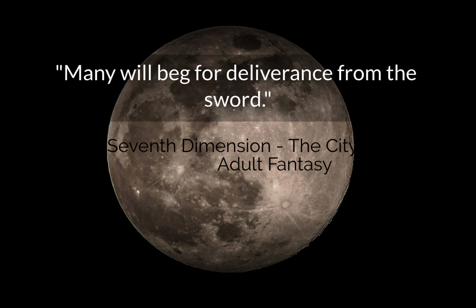 many will beg for deliverance from the sword...