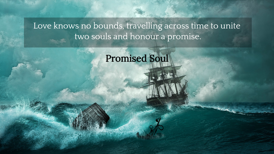 love knows no bounds travelling across time to unite two souls and honour a promise...
