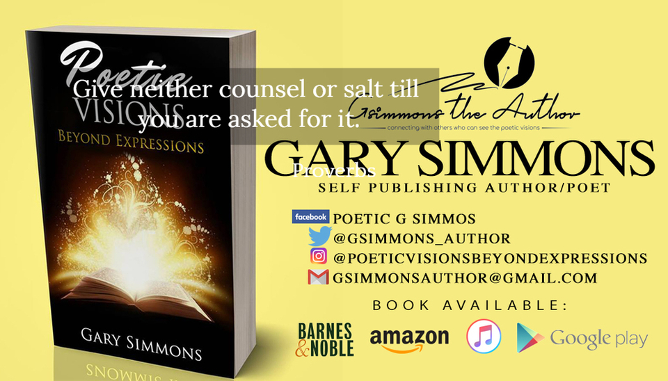 give neither counsel or salt till you are asked for it...