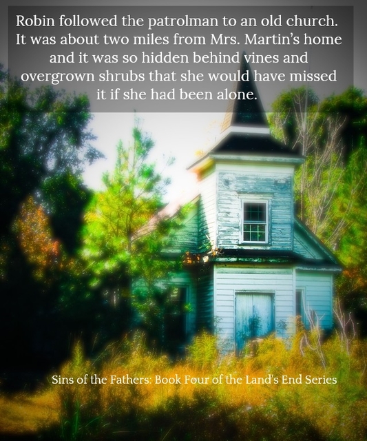 robin followed the patrolman to an old church it was about two miles from mrs...