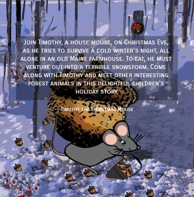 join timothy a house mouse on christmas eve as he tries to survive a cold winters...
