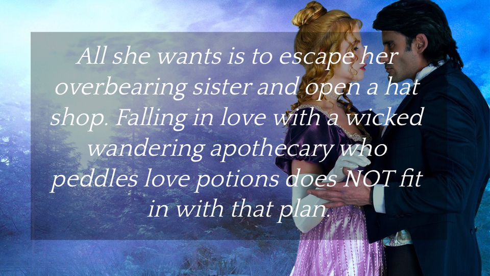all she wants is to escape her overbearing sister and open a hat shop falling in love...