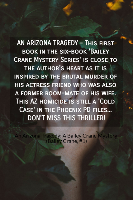 an arizona tragedy this first book in the six book bailey crane mystery series is...