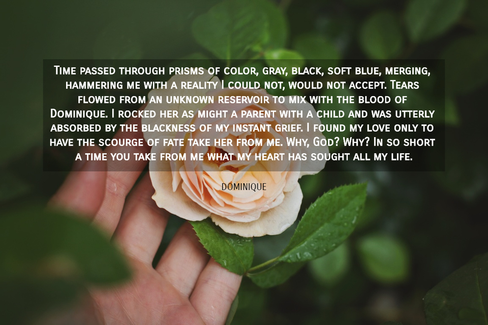 time passed through prisms of color gray black soft blue merging hammering me with a...