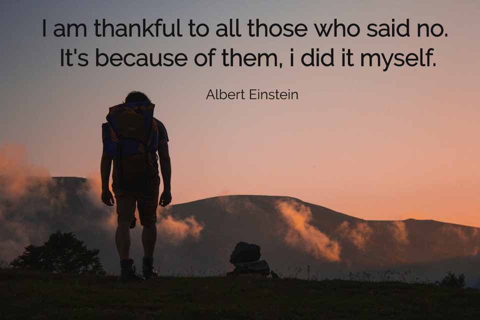 i am thankful to all those who said no its because of them i did it myself...