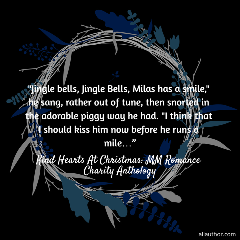 jingle bells jingle bells milas has a smile he sang rather out of tune then...