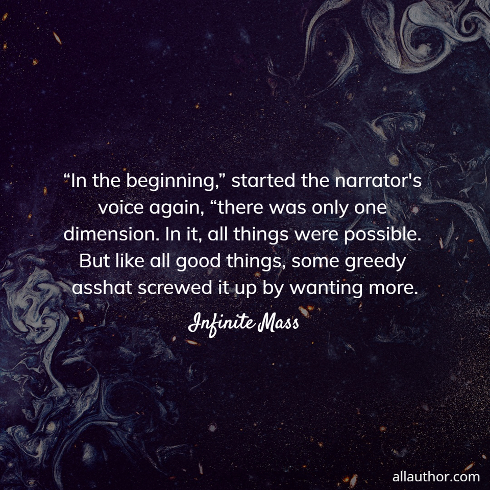  in the beginning started the narrators voice again there was only one...