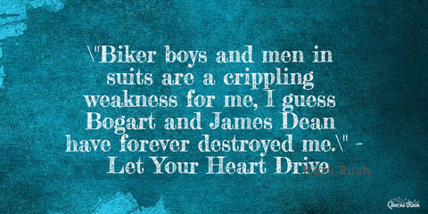 biker boys and men in suits are a crippling weakness for me i guess bogart and james...