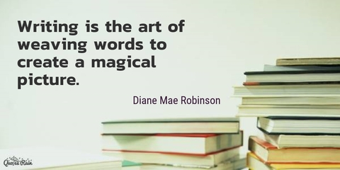 writing is the art of weaving words to create a magical picture...