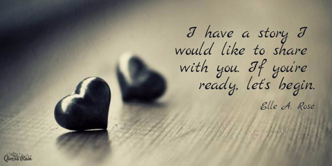 i have a story i would like to share with you if youre ready lets begin...