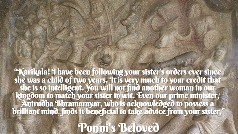 karikala i have been following your sisters orders ever since she was a child of...