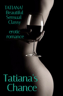 tatiana shes beautiful shes sensual shes classy erotic romance only 99 on...