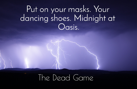 put on your masks your dancing shoes midnight at oasis...
