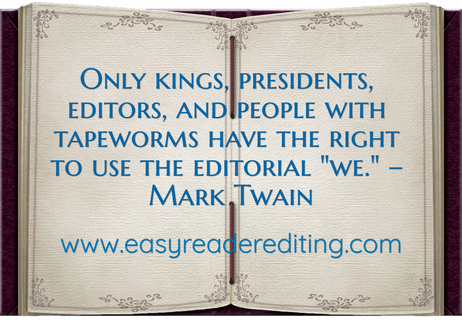 only kings presidents editors and people with tapeworms have the right to use the...