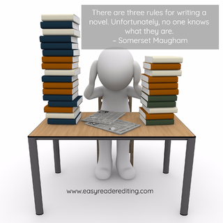 there are three rules for writing a novel unfortunately no one knows what they are...