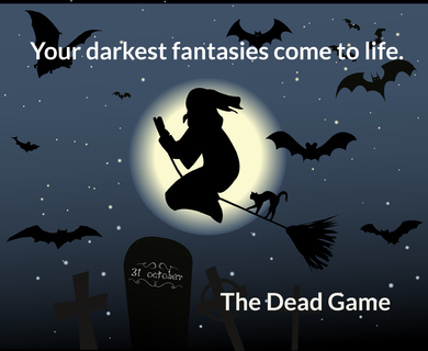 your darkest fantasies come to life...