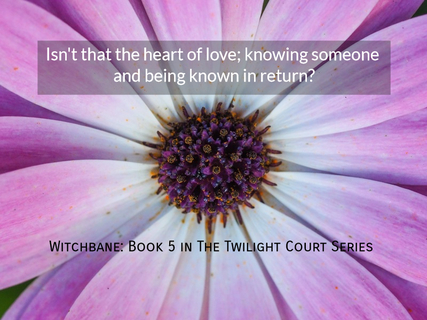 isnt that the heart of love knowing someone and being known in return...