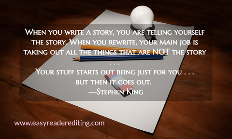 when you write a story you are telling yourself the story when you rewrite your main...