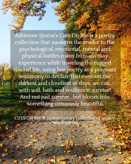 adrienne ijiomas cuts on me is a poetry collection that awakens the reader to the...