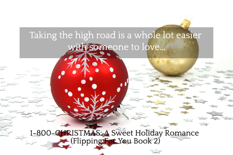 taking the high road is a whole lot easier with someone to love...