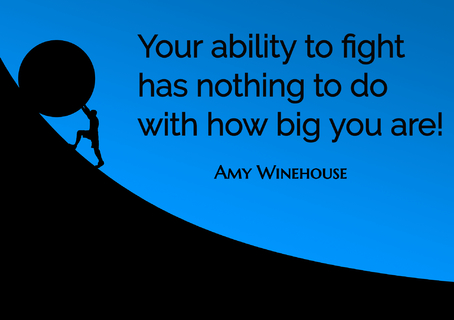 your ability to fight has nothing to do with how big you are...