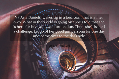 vp asia daniels wakes up in a bedroom that isnt her own what in the world is going...