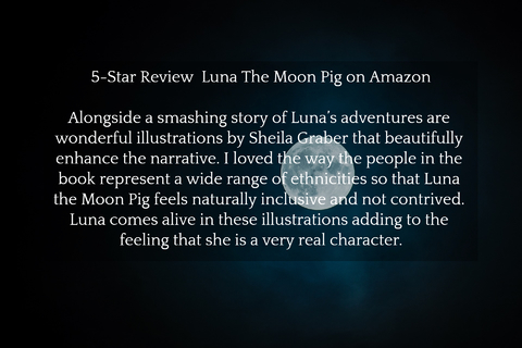 alongside a smashing story of lunas adventures are wonderful illustrations by sheila...