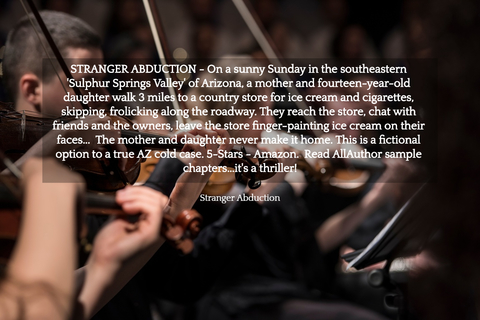 stranger abduction on a sunny sunday in the southeastern sulphur springs valley of...
