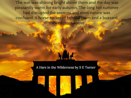 the sun was shining bright above them and the day was pleasantly warm for early autumn...