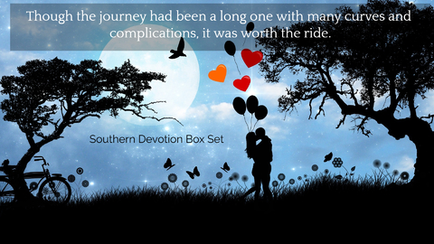 though the journey had been a long one with many curves and complications it was worth...