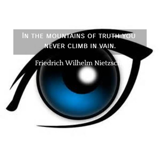 in the mountains of truth you never climb in vain...