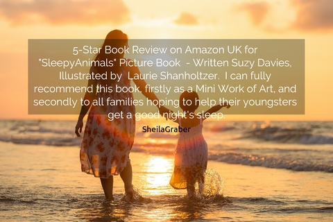5 star book review on amazon uk for sleepyanimals picture book written suzy...