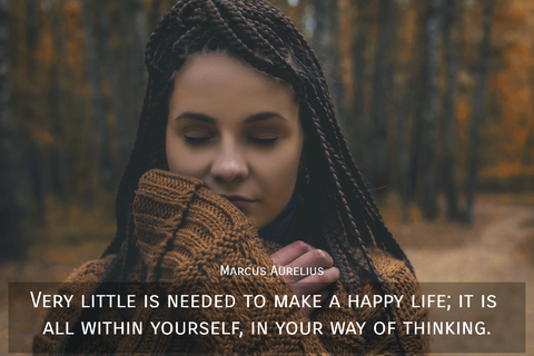 very little is needed to make a happy life it is all within yourself in your way of...