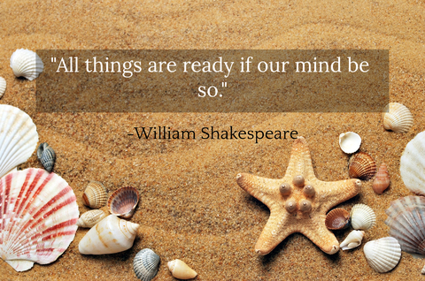 all things are ready if our mind be so...