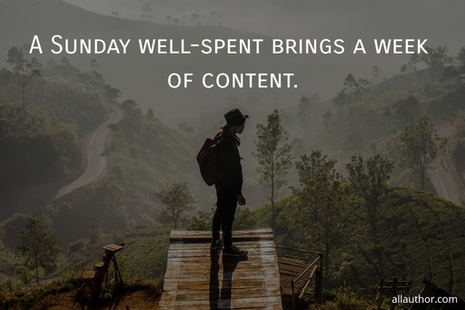 a sunday well spent brings a week of content...