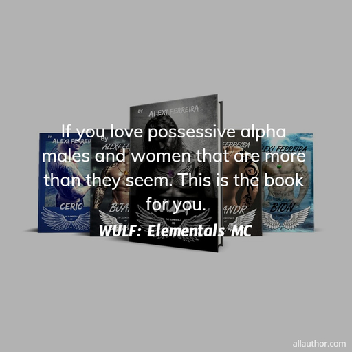 if you love possessive alpha males and women that are more than they seem this is the...